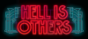 Hell is Others - Let's Play mit Benny